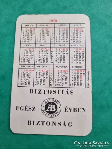 ÁLLAMI BIZTOSÍTÓ 1973. évi kártyanaptár - MINDEN MUNKAHELYEN: CSÉB
