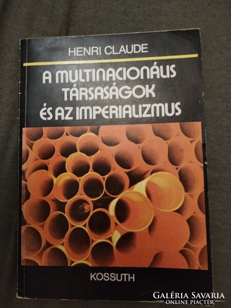 Henri Claude : A multinacionális társaságok és az imperalizmus