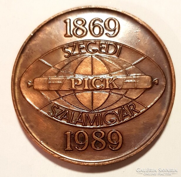 Pick Szegedi Szalámigyár 120 és 125 év emlékérem /Fritz Mihály/