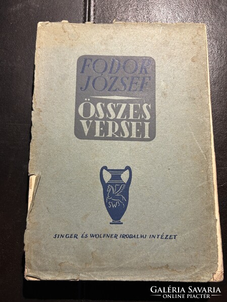 Fodor József összes versei. Dedikált, 1942. Berda József részére