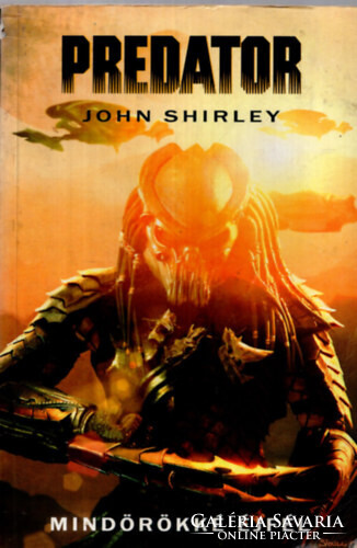 John Shirley: Predator: Mindörökké éjfél