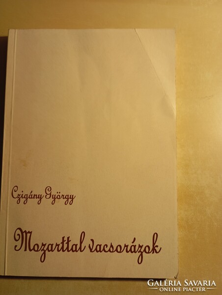 Czigány György Mozarttal vacsorázok