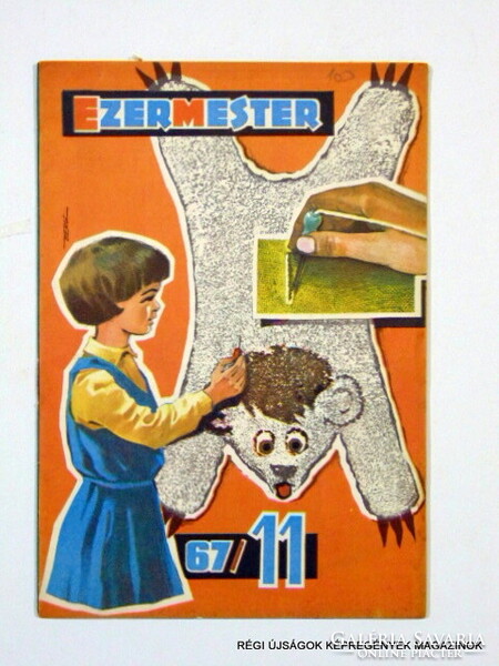 1967 november  /  EZERMESTER  /  Régi ÚJSÁGOK KÉPREGÉNYEK MAGAZINOK Ssz.:  11706