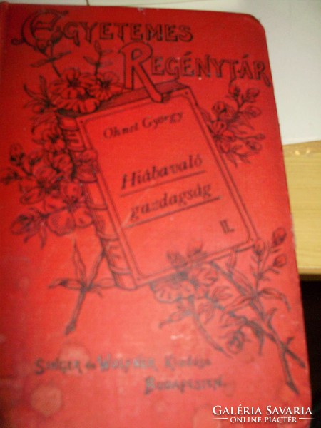 Georget Ohnet György: Hiábavaló gazdagság II- Egyetemes Regénytár 1897