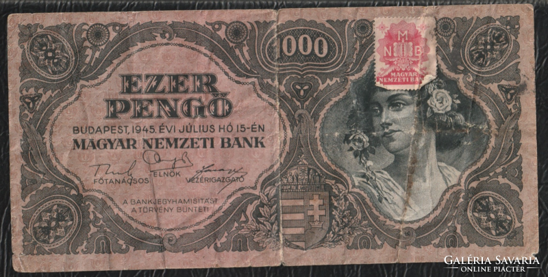 1000 Pengő 1945 többszörösen hajtott forgalmi papírpénz.