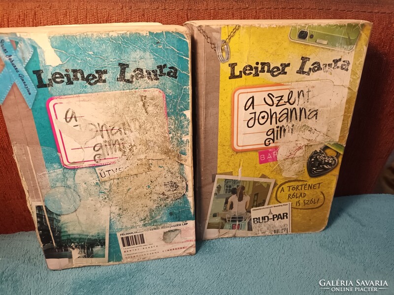 A Szent Johanna gimi - Leiner Laura - 3 db könyv egyben - Egyedül, Útvesztő, Barátok