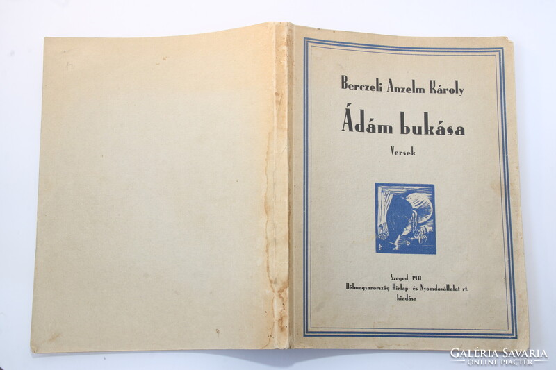 1931 - Dedikált Berczeli Anzelm Károly Ádám bukása. Versek Buday György fametszeteivel illusztrált!
