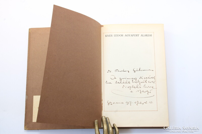 1915 - Dedikált - Kner Izidor Agyafurt alakjai  - Garay Mühlbeck Vadász Geiger rajzaival Szép péld.