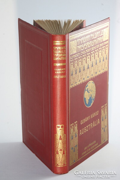 1927 - Gubányi Károly - Ausztrália A Magyar Földrajzi Társaság Könyvtára - Nagyon Szép !!