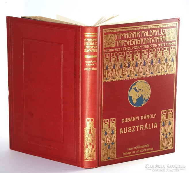 1927 - Gubányi Károly - Ausztrália A Magyar Földrajzi Társaság Könyvtára - Nagyon Szép !!