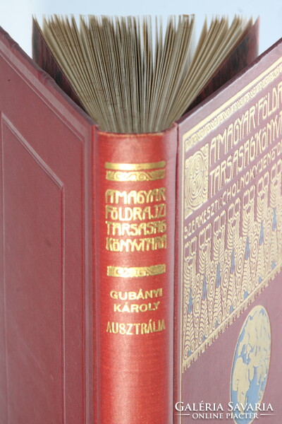 1927 - Gubányi Károly - Ausztrália A Magyar Földrajzi Társaság Könyvtára - Nagyon Szép !!