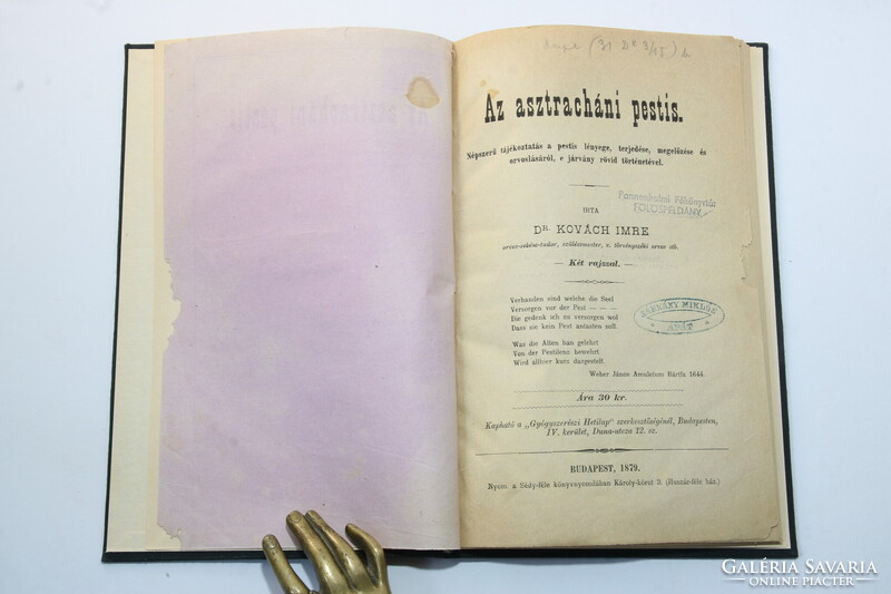 1879 - Ritka orvosi könyv - Kovách Imre Az asztracháni pestis teljes példány !!