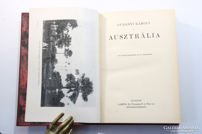 1927 - Gubányi Károly - Ausztrália A Magyar Földrajzi Társaság Könyvtára - Nagyon Szép !!