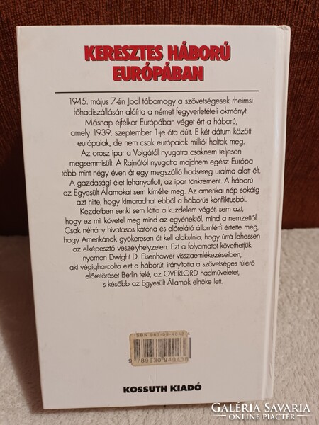 Dwight D. Eisenhower - Keresztes háború Európában - Kossuth Könyvkiadó - 1998
