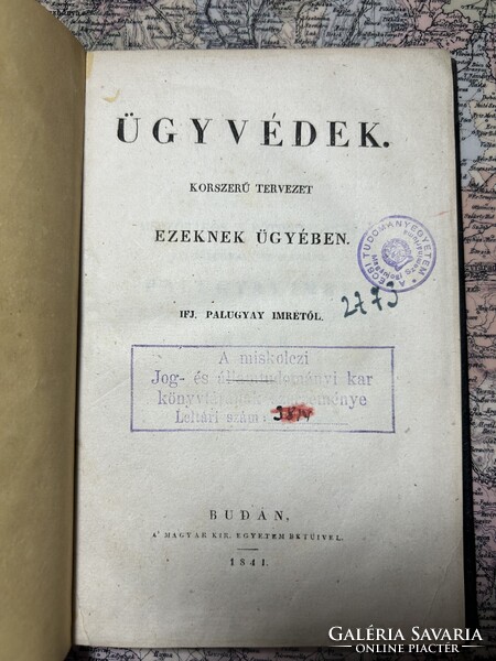 Palugya Imre, ifj.: Ügyvédek. Korszerű tervezet ezeknek ügyében. 1841 Egyetlen kiadás, ritka!!