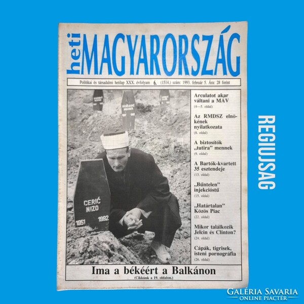 1993 augusztus 13  /  heti MAGYARORSZÁG  /  Újság - Magyar / Hetilap. Ssz.:  30711