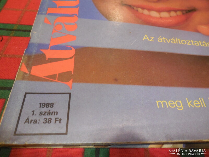 Átváltoztatjuk  !  magazin 11988 évi  1 szám  . Női divat a 80 -as évekből  60 lapon
