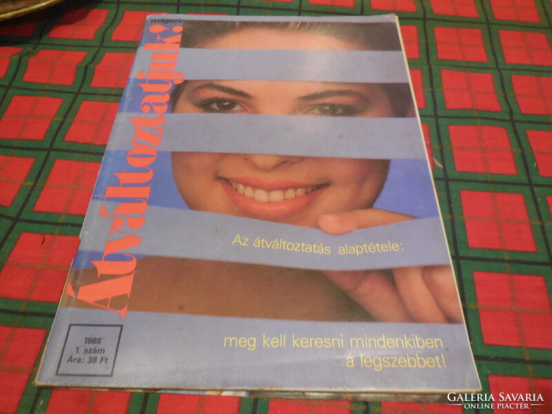 Átváltoztatjuk  !  magazin 11988 évi  1 szám  . Női divat a 80 -as évekből  60 lapon