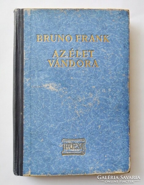 Bruno frank: the wanderer of life. The Novelist Life of Cervantes [1943]
