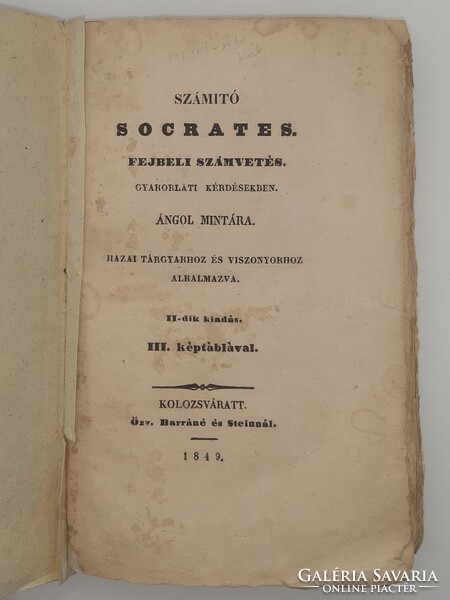 1849 Számitó Socrates. Fejbeli számvetés. Az erdélyi polihisztor NAGYON RITKA munkája