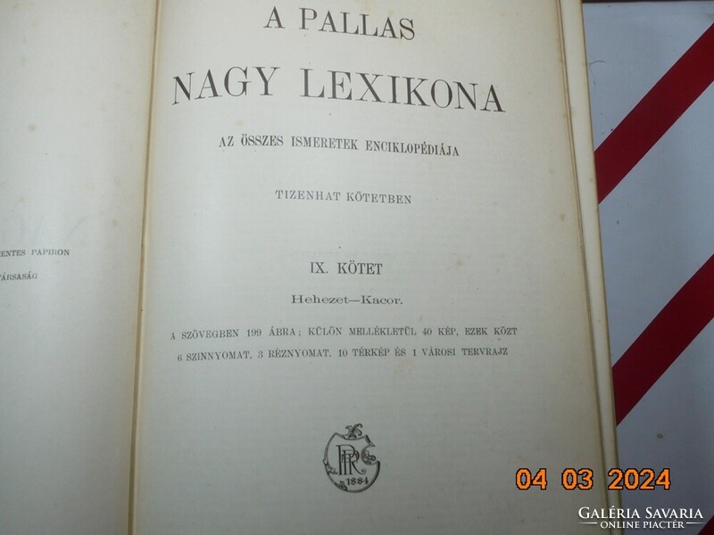 A Pallas Nagy Lexikona - IX. kötet (Hehezet-Kacor) 1895-ös kiadás