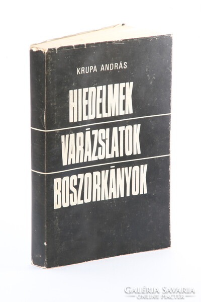 Dedikált példány - Krupa András: Hiedelmek, varázslatok, boszorkányok