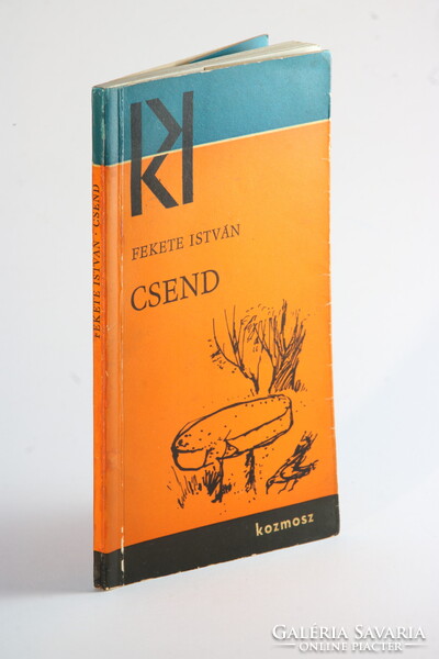 Dedikált - Fekete István - Csend - Első kiadás Szép állapotban !!