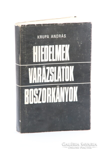 Dedikált példány - Krupa András: Hiedelmek, varázslatok, boszorkányok
