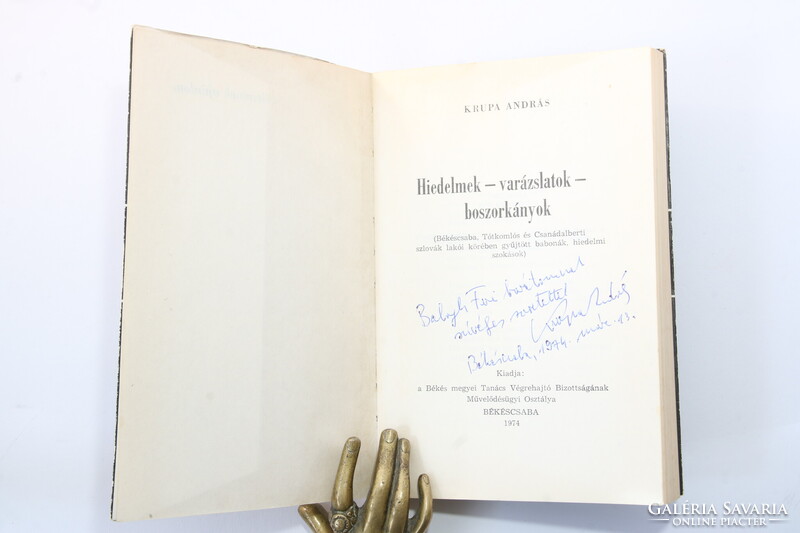 Dedikált példány - Krupa András: Hiedelmek, varázslatok, boszorkányok