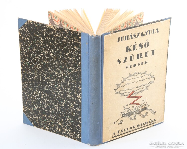 1918 Aláírt - Juhász Gyula Késő szüret verseskötet Első kiadás Különleges darab !!