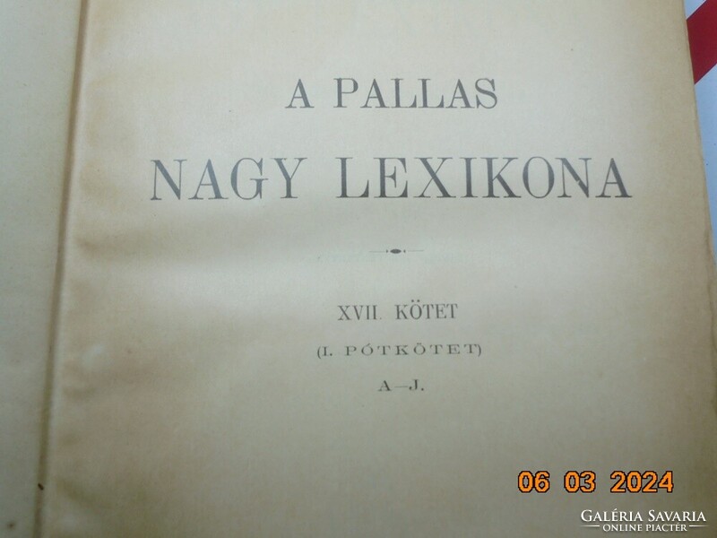 A Pallas Nagy Lexikona - XVII. kötet 1. pótkötet (A-J) 1900-as kiadás