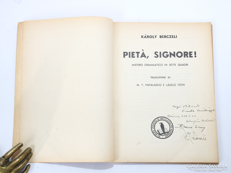 1939 Dedikált Berczeli Anzelm Károly Pietá, Signore! Gáborjáni Szabó Kálmán femetszetekkel !!