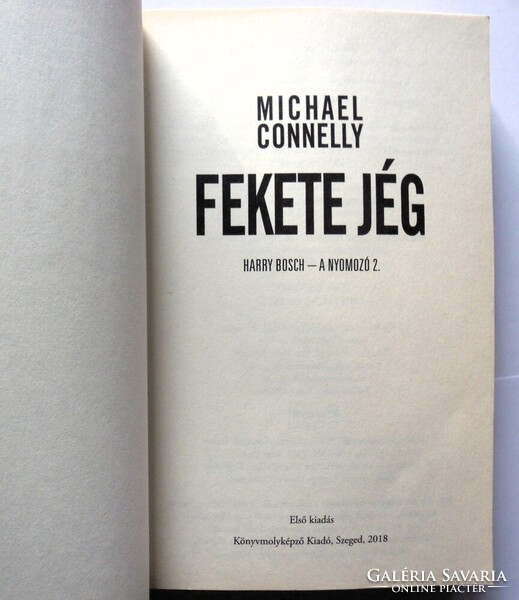 Michael Connelly: Fekete jég. Harry Bosch - a nyomozó 2.