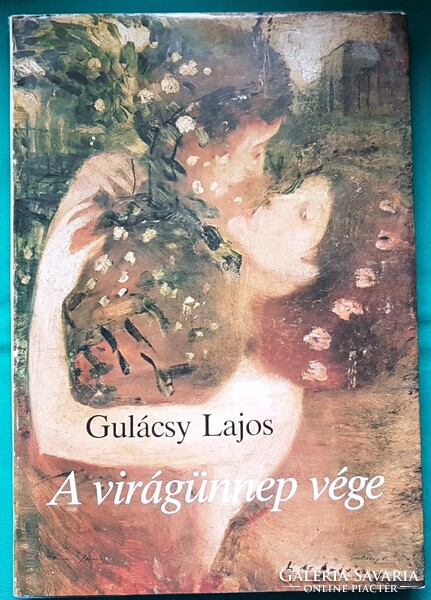 Gulácsy Lajos: A virágünnep vége  - Összegyűjtött írások Gulácsy-képekkel - Festészet, Album