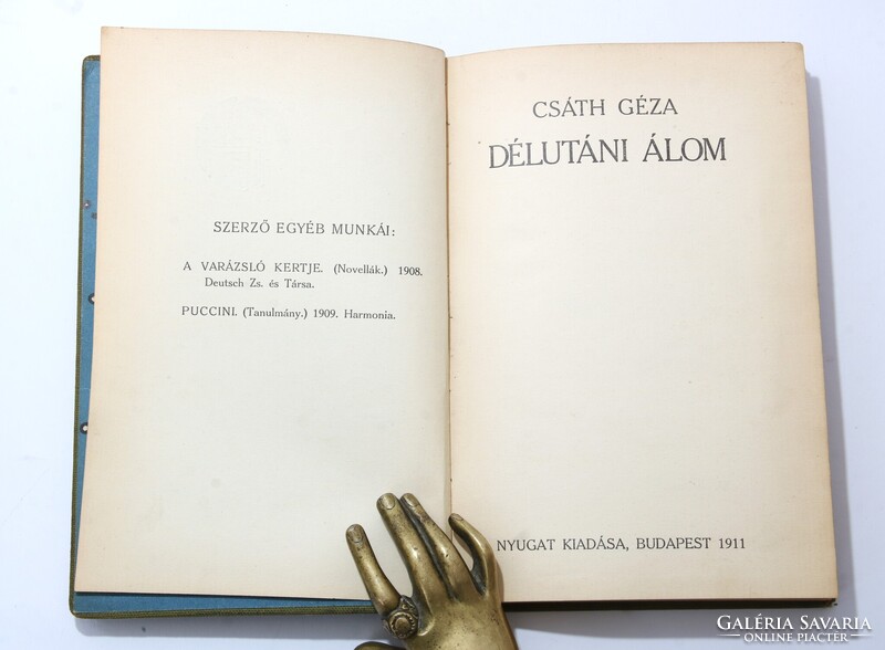 1911 - Csáth Géza - Délutáni álom - Első kiadás - különleges Falus Elek kötés Nyugat könyvei !!