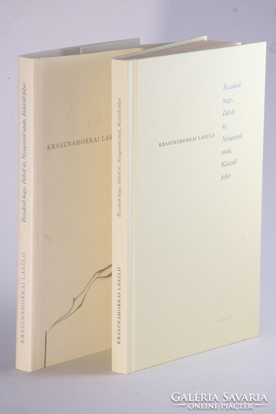 Dedikált Krasznahorkai László  - Északról hegy, délről tó Első kiadás a Nobel-díjas író regénye !!