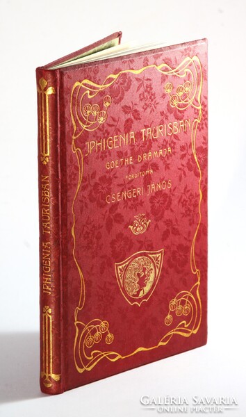1904 Szecessziós különleges Gottermayer kötés Goethe Iphigenia Taurisban Gyönyörű könyv !!