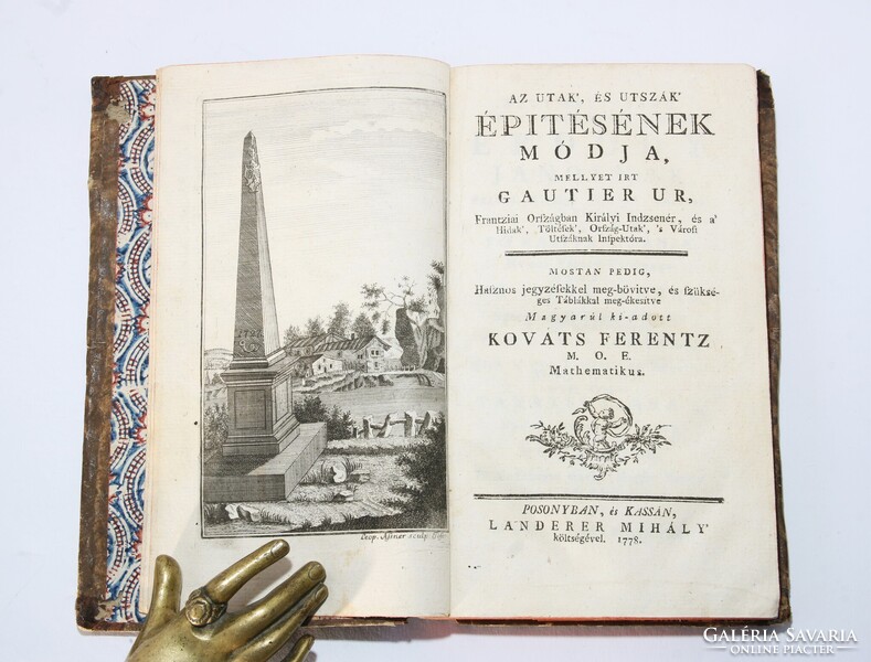 1778 -Gautier - Az utak és utszák épitésének módja a Sztáray nemesi család könyvtárából Szép Raritás