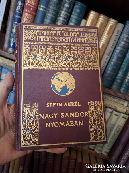 1931 - STEIN AURÉL: NAGY SÁNDOR NYOMÁBAN INDIÁBA  MAGYAR FÖLDRAJZI TÁRSASÁG KÖNYVTÁRA