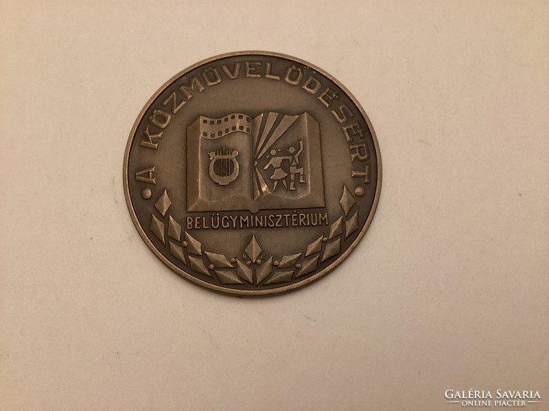 A közművelődésért - Belügyminisztérium , bronz emlékérem .