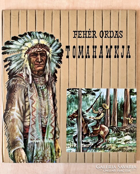 F. Austin : Fehér Ordas tomahawkja antikvár könyv