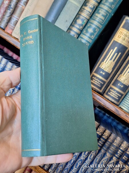 1942-CH. F. GANTER-NANA SZAHIB-EGY INDIAI FELKELÉS REGÉNYE- BUDAPEST BIBLIOTHECA
