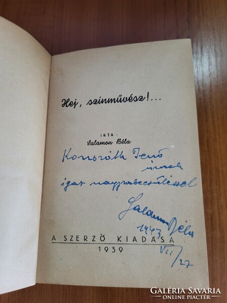 Színházi gyűjtemény: Salamon Béla DEDIKÁLT könyve (1943) + Tolnay Klári és Gombaszögi Frida ritkaság