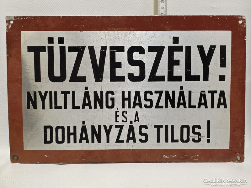 "Tűzveszély! Nyílt láng használata és a dohányzás tilos!" festett figyelmeztető  fémtábla (3831)