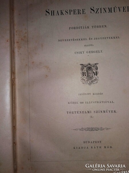 1873 Csiky Gergely : Shakespeare színművei Történelmi Színművek I. KÉPEK SZERINT RÁTH MÓR