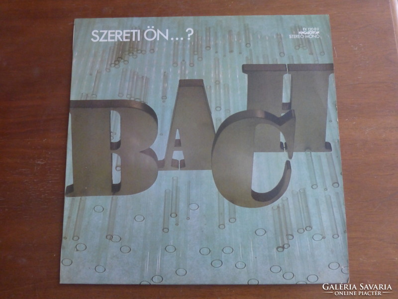 Szereti ön Bachot? - bakelit lemez