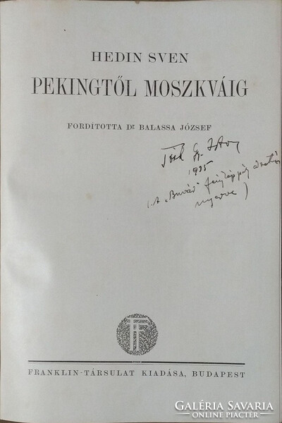 Sven Hedin: Pekingtől Moszkváig (Modern Utazók, Felfedezők Könyvtára) MUFK, MFTK