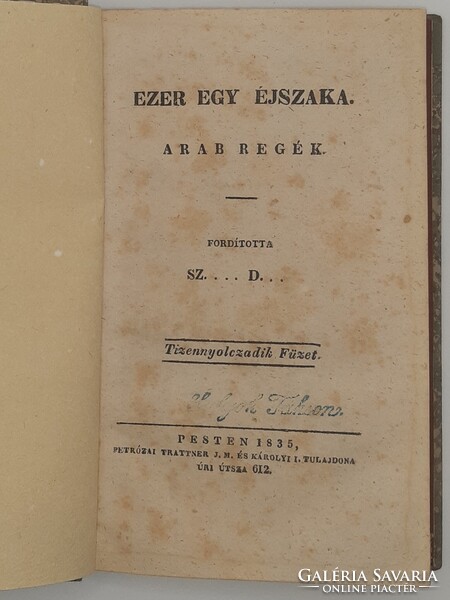 1835 Szabó Dávid ford : Ezer egy éjszaka. Arab regék. - A első magyar nyelvű fordítás - RITKASÁG