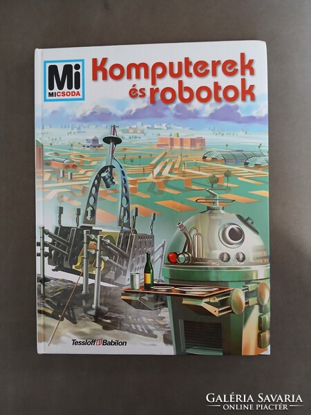 Komputerek és robotok - Mi micsoda 62.