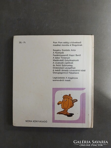 Csukás István, Sajdik Ferenc - Pom Pom meséi - Órarugógerincű felpattanó,1987